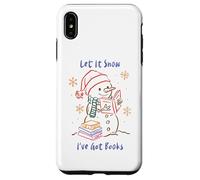 Let It Snow I’ve Got Books, Cozy Snowman Reading Winter Cute Case for iPhone XS Max