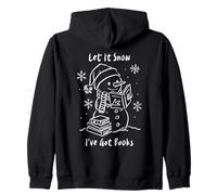 Let It Snow I’ve Got Books, Cozy Snowman Reading Winter Cute Zip Hoodie