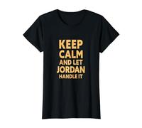 Let Jordan Handle It Funny Jordan Name Value Graphic T-Shirt, Women, Black, XS