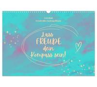 Let joy be your compass UK-Version (Wall Calendar 2026 DIN A3 Landscape), CALVENDO 12 Month Wall Calendar