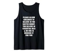 Let Kids Believe Funny Easter Humor Quote Tank Top