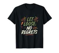 Let Loose No Regrets Party Crew Graphic Print T-Shirt