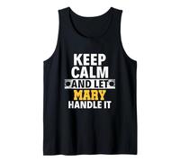 Let Mary Handle It I'm Mary Tank Top