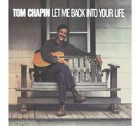 Tom Chapin - Let Me Back Into Your Life