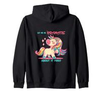 Let me be Dramatic Unicorn Zip Hoodie