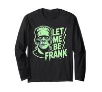 Let, Me Be, Frank Halloween Frankenstein Costume Graphic Long Sleeve T-Shirt