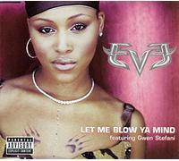Let Me Blow Ya Mind / Who's That Girl (Remix) / Gotta Man [CD 2]