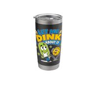 Let Me Dink About It Funny Pickleball Player Stainless Steel Insulated Tumbler
