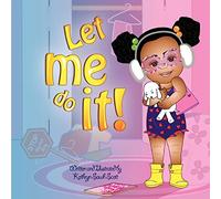 Let Me Do It!