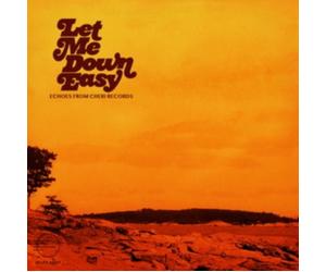 LET ME DOWN EASY ECHOES FROM CHERI RECORDS/VAR: LET ME DO - LP vinyl BRAND NEW