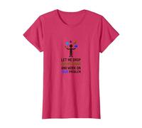Let Me Drop Everything and Work on Your Problem T-Shirt, Women, Red Heather, S
