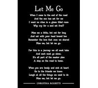 Let Me Go Poetry Print by Christina Rossetti, Black and White Typography Wall Art, Size A4