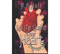 Let Me Guard Your Heart: Guarding My Heart