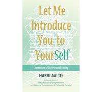 Let Me Introduce You to YourSelf: Expressions of Our Personal Reality