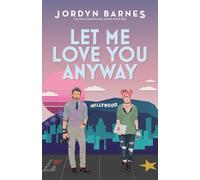 Let Me Love You Anyway