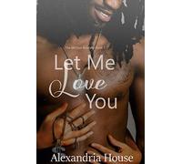 Let Me Love You: Volume 1 (McClain Brothers)