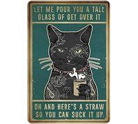 Let Me Pour You A Tall Glass Of Get Over It Funny Metal Sign Retro Art Metal Signs Wall Decoration For Garage Cafe Bar Man Cave Funny Wall Decor Metal Tin Sign 6x8 Inch