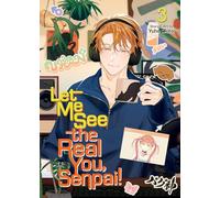 Let Me See the Real You, Senpai! Vol. 3