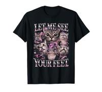 Let Me See Your Feet Cats Bootleg Funny T-Shirt