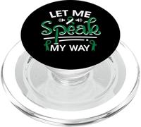 Let Me Speak My Way - Stuttering Awareness PopSockets PopGrip for MagSafe