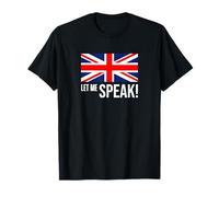 Let me Speak! - UK T-Shirt