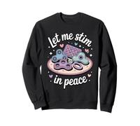 Let Me Stim In Peace Autistic ADHD Awareness Sweatshirt