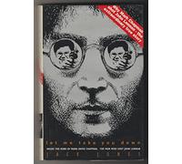 Let Me Take You Down: Inside the Mind of Mark David Chapman - Man Who Shot John Lennon