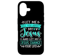 Let Me Tell You About My Jesus And Jesus Change Your Life Case for iPhone 17