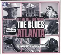 Let Me Tell You About The Blues - Atlanta Blues by Various (2010-05-10)