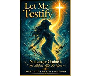 Let Me Testify: No Longer Chained, The Stillness After The Storm