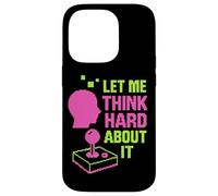 Let Me Think Hard About It, Retro Arcade, Thinking Mode Now Case for iPhone 14 Pro