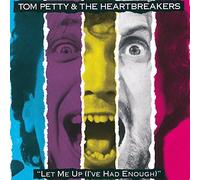 Let Me Up (I've Had Enough) by Tom Petty & The Heartbreakers [Music CD]