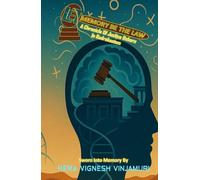 LET MEMORY BE THE LAW: A Chronicle Of Justice Reborn In Rudrakootam