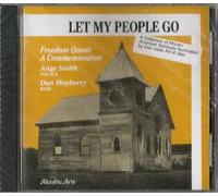 Let My People Go - Freedom Quest: A Commemoration