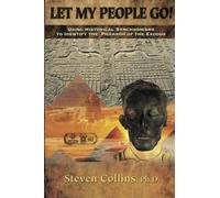 Let My People Go!: Using Historical Synchronisms to Identify the Pharaoh of the Exodus