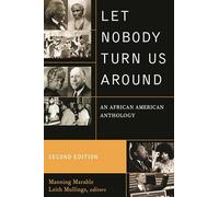 Let Nobody Turn Us Around: An African American Anthology