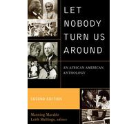 Let Nobody Turn Us Around: An African American Anthology