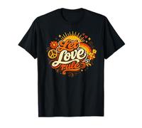 Let Our Love Rule, Peace and Kindness Together T-Shirt
