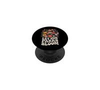 Let Our Parks Bloom Funny Wildflower Botanical Saying PopSockets Adhesive PopGrip