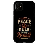 Let Peace Rule In Your Hearts Colossians 3 15 - Christian Case for iPhone 11