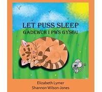 Let Puss Sleep: Gadewch i Pws Gysgu