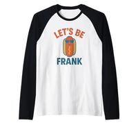 Let’s Be Frank Funny Hot Dog Pun Cookout Raglan Baseball Tee