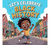 Let’s Celebrate Black History month book for kids: Sami Celebrates Black History Month with Pride