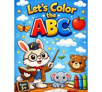 Let’s Color the ABC: Alphabet color book