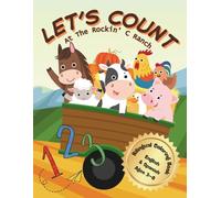 Let’s Count at the Rockin’ C Ranch!: Bilingual Coloring Book for Kids (English-Spanish) Ages 4-8