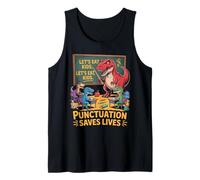 Let’s Eat Kids Funny Grammar Teacher Student School Dinosaur Tank Top