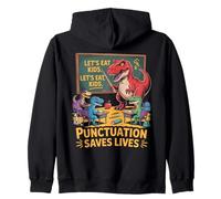Let’s Eat Kids Funny Grammar Teacher Student School Dinosaur Zip Hoodie