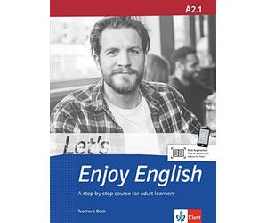 Let’s Enjoy English A2.1: A step-by-step course for adult learners. (Paperback)