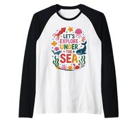 Let’s Explore Under The Sea Cute Ocean Animals Design Raglan Baseball Tee
