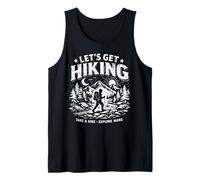 Let’s Get Hiking Take a Hike Explore More Outdoor Adventure Tank Top